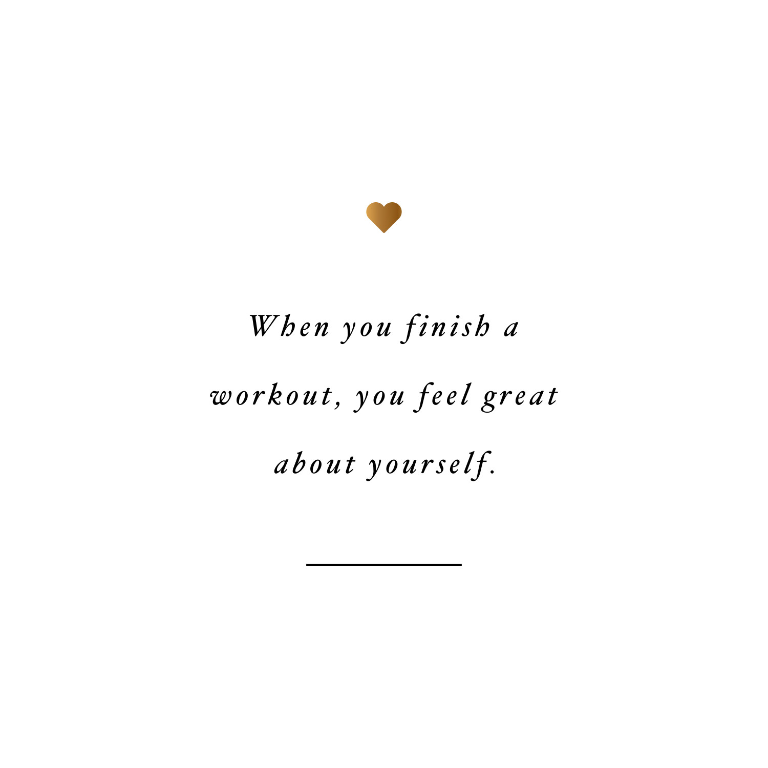 Feel Great  Exercise Quote