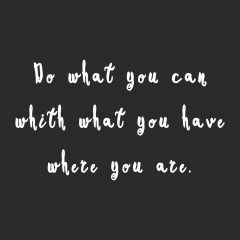 Do What You Can | Inspirational Self Love And Wellness Quote / @spotebi