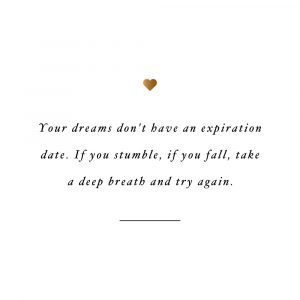 Dreams Don't Expire | Fitness And Exercise Motivational Quote
